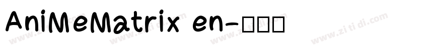 AniMeMatrix en字体转换